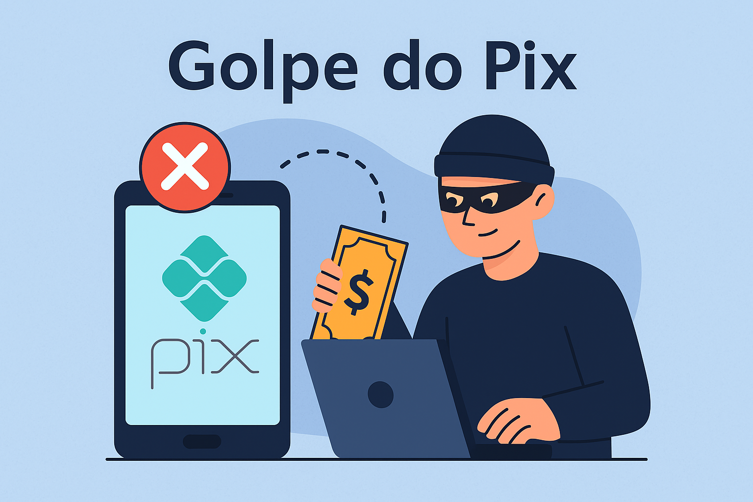 Golpe do Pix: Como agir e proteger seus direitos quando for vítima